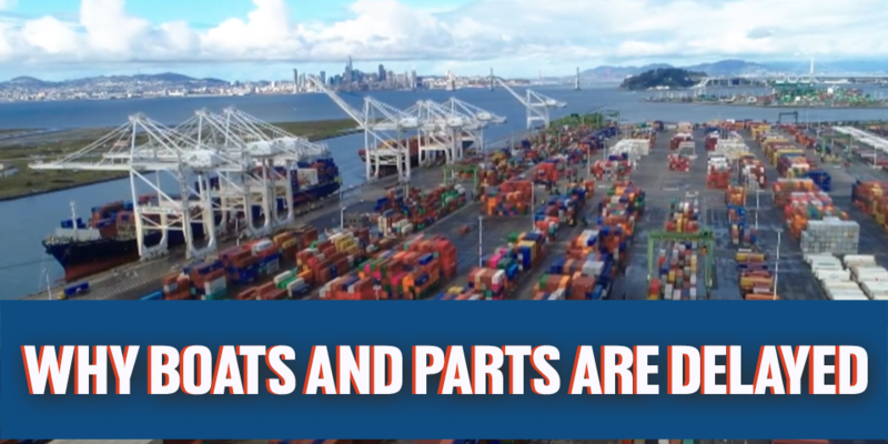 Why Boats and Parts are Delayed | Anderson Marine | Old Hickory Tennessee